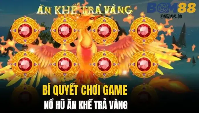 an khe tra vang bom88 6894ae696dfe0