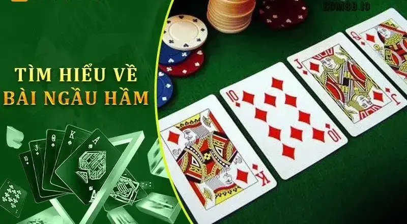 Hướng Dẫn Cách Chơi Ngầu Hầm Chuẩn Xác